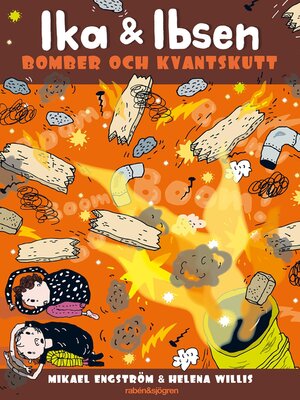 cover image of Ika & Ibsen 2 – Bomber och kvantskutt